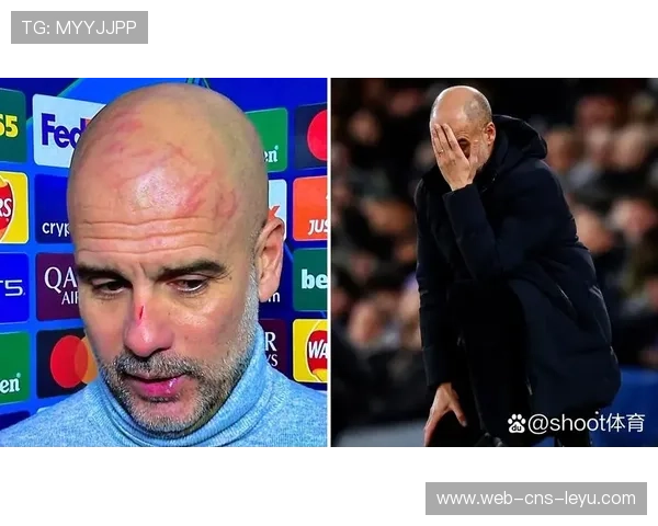 瓜迪奥拉赛前新闻发布会：谈曼城欧冠心态，强调细节决定成败